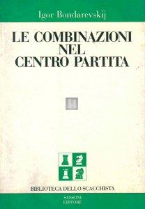 Le combinazioni nel centro partita - 2a mano