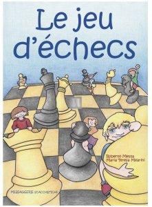 Le jeu d’échecs (in francese)