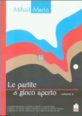 Le partite di gioco aperto - volume 2 - 2a mano