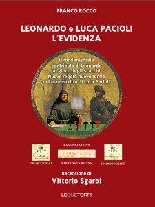 Leonardo e Luca Pacioli - L'Evidenza - il fondamentale  contributo di Leonardo al gioco degli scacchi