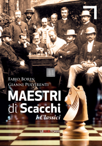 Maestri di Scacchi - i Classici