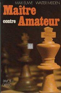 Maître contre Amateur - 2nd hand