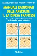 Manuali ragionati delle aperture: 1. La difesa Francese