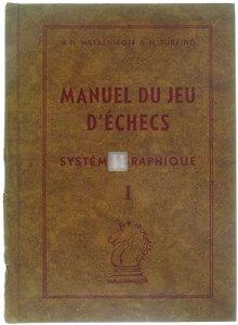 Manuel du jeu d'échecs. I Ouvertures du pion du roi - 2a mano