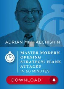 Master Modern Opening Strategy: Flank Attacks against Classical Openings - DOWNLOAD