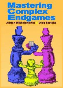 Mastering complex Endgames - copia firmata dal GM Mikhalchishin