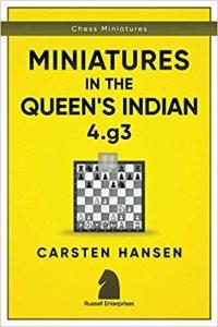 Miniatures in the Queen's Indian: 4.g3 (Chess Miniatures)