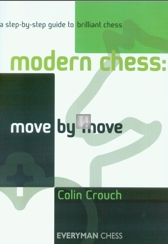 Modern chess: move by move