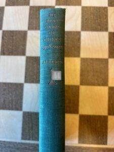 My Best Games of Chess 1908-1923 (Alekhine) - 2nd hand