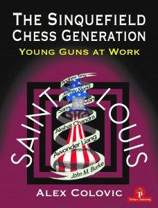 The Sinquefield Chess Generation - Young Guns at Work!