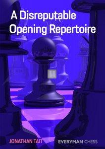 A Disreputable Opening Repertoire - 2nd hand