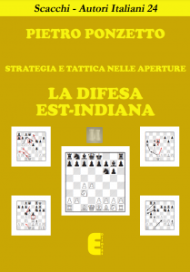 La Difesa Est-Indiana - Strategia e tattica nelle aperture