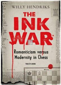 The Ink War - Romanticism versus Modernity in Chess