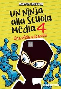 Un ninja alla scuola media 4 - una sfida a scacchi - 2a mano