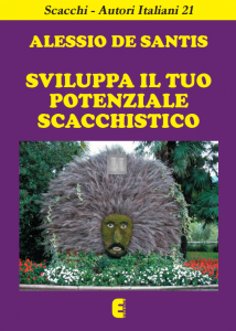 Sviluppa il tuo potenziale scacchistico - 2a mano