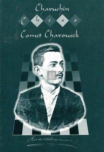 Chess Comet Rudolf Charousek 1873-1900