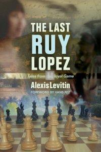 The Last Ruy Lopez - Tales from the Royal Game