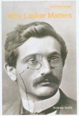 Why Lasker Matters - 2nd hand rare book