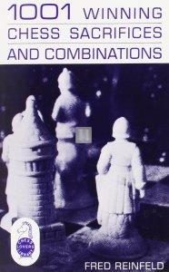 1001 Winning Chess Sacrifices and Combinations 2 hand