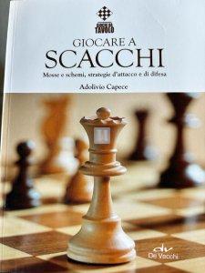 Giocare a Scacchi (Capece) - 2a mano