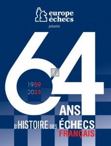 64 ans d'histoire des echecs - hardcover