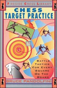 Chess Target Practice: Battle Tactics for Every Square on the Board - 2nd hand
