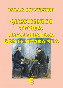 Questioni di teoria scacchistica contemporanea