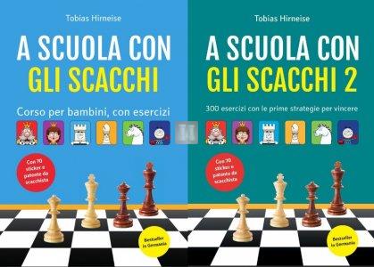 A scuola con gli Scacchi - Vol. 1 + 2