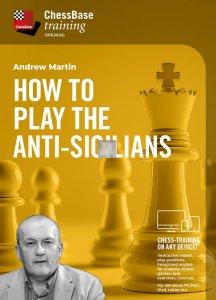 How to play the Anti-Sicilians - DOWNLOAD