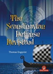 The Scandinavian Defense Revisited – A Cold-Blooded Counter to 1.e4! - Hardcover