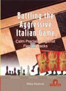 Battling the Aggressive Italian Game - Hardcover