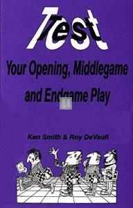 Test your Opening, Middlegame and Endgame Play - 2nd hand