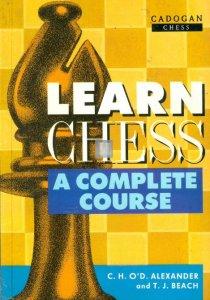 Learn Chess: A Complete Course - 2nd hand