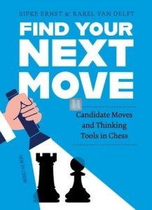 Find Your Next Move - Candidate Moves and Thinking Tools in Chess