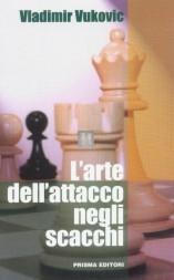 L'arte dell'attacco negli scacchi - 2a mano