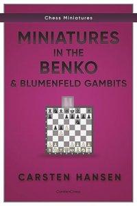 Miniatures in the Benko & Blumenfeld Gambits