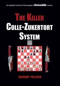 The Killer Colle-Zukertort System