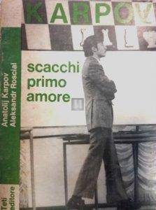Scacchi primo amore - 2a mano