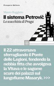 Il Sistema Petrovic - Lo scacchista di Praga