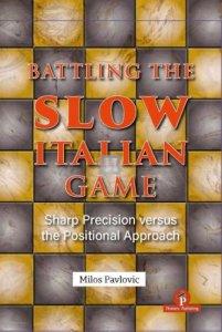 Battling the Slow Italian Game - Hardcover