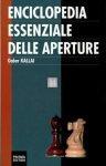Enciclopedia essenziale delle aperture - 2a mano