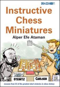 Instructive Chess Miniatures - 2nd hand