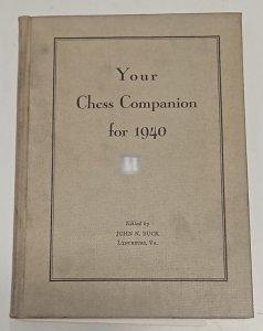 Your Chess Companion for 1940 Original wraps - 1939