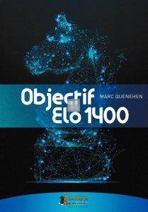 Objectif Elo 1400