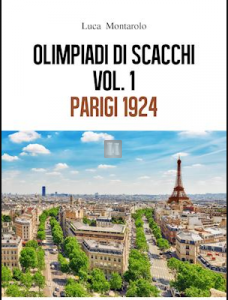 Olimpiadi di scacchi vol.1 - Parigi 1924