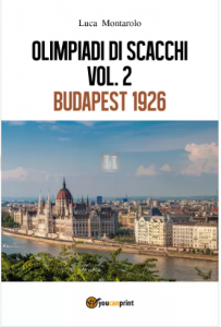 Olimpiadi di scacchi vol.2 - Budapest 1926