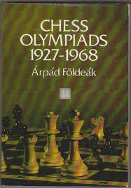 Chess Olympiads, 1927-1968 - Arpad Foldeak 2nd hand