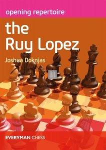 Opening Repertoire: The Ruy Lopez