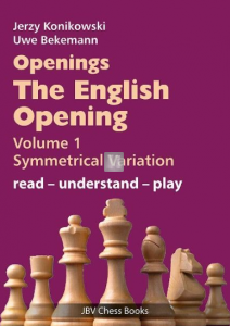 Openings - The English Opening - Volume 1 - Symmetrical Variation