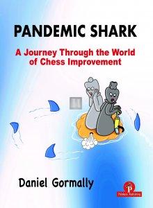 Pandemic Shark – A Journey Through the World of Chess Improvement